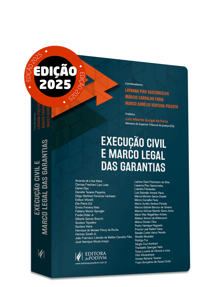 Execução Civil e Marco Legal das Garantias (2025)