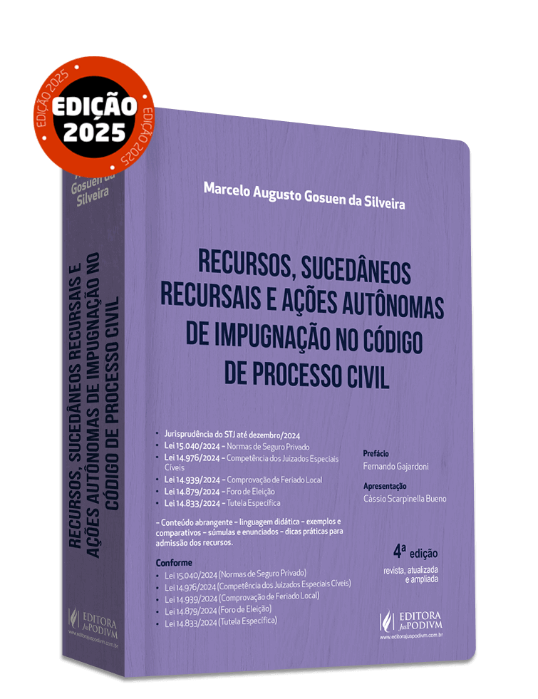 Recursos, Sucedâneos Recursais e Ações Autônomas de Impugnação no Código de Processo Civil (2025)