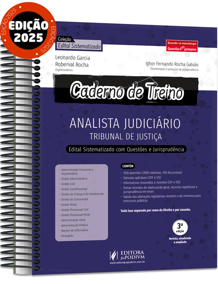 Caderno de Treino Analista Judiciário: Tribunal de Justiça - Edital Sistematizado com Questões e Jurisprudência (2025)
