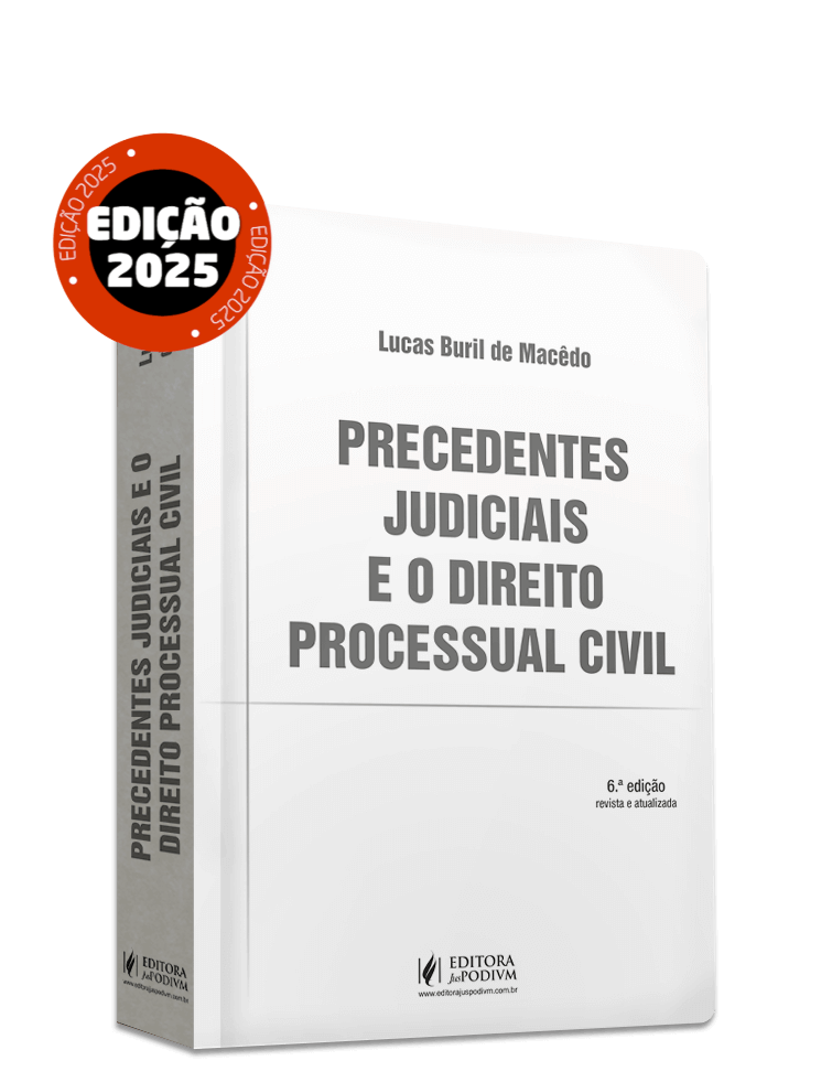 Precedentes Judiciais e o Direito Processual Civil (2025)