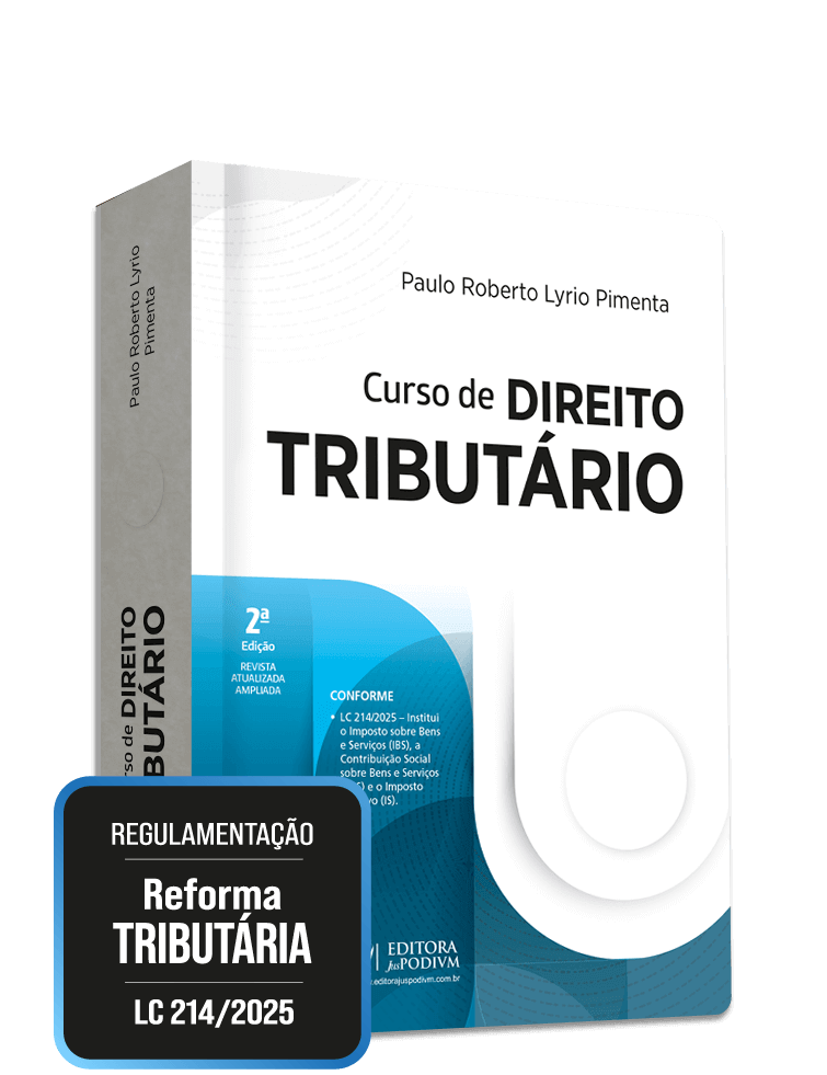 Curso de Direito Tributário (2025) - Conforme Regulamentação da Reforma Tributária