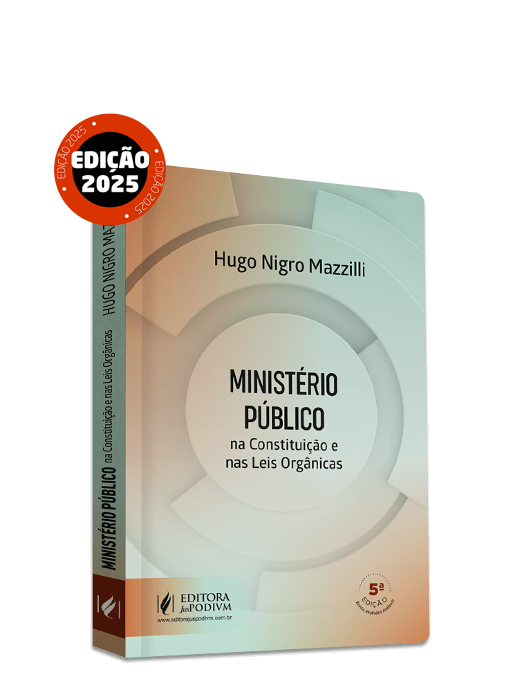 Ministério Público - Na Constituição e nas Leis Orgânicas (2025)