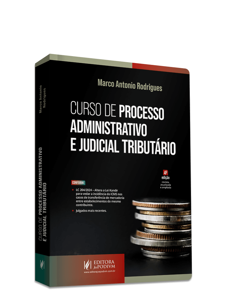 Curso de Processo Administrativo e Judicial Tributário (2025)