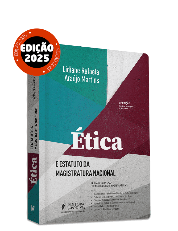 Ética e Estatuto da Magistratura Nacional (2025)