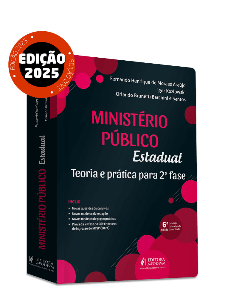 Ministério Público Estadual - Teoria e Prática para a 2ª Fase (2025)