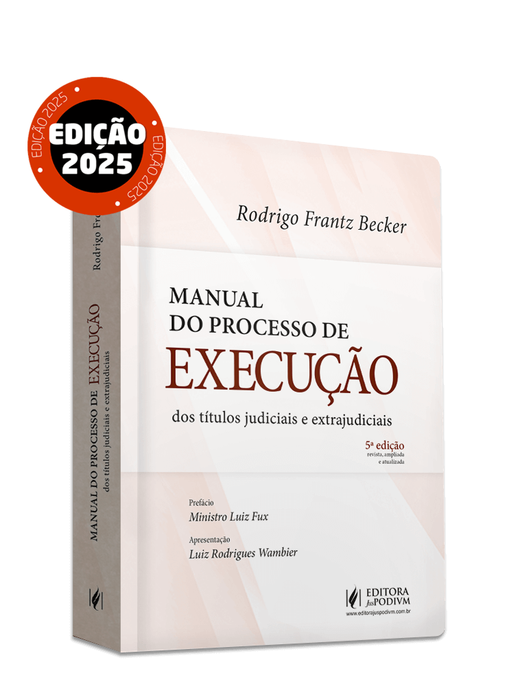 Manual do Processo de Execução dos Títulos Judiciais e Extrajudiciais (2025)