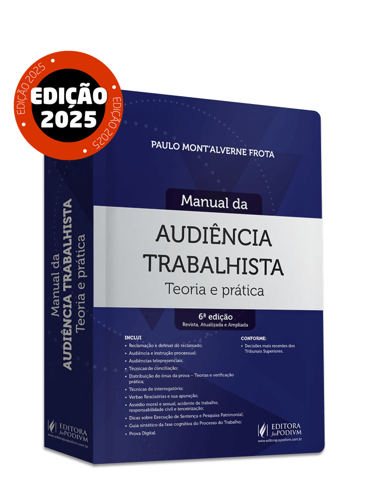 Manual da Audiência Trabalhista - Teoria e Prática (2025)