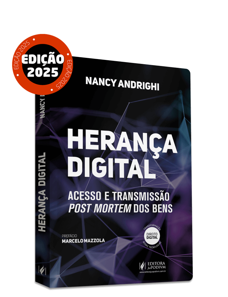 Herança Digital: Acesso e Transmissão Post Mortem dos Bens (2025)
