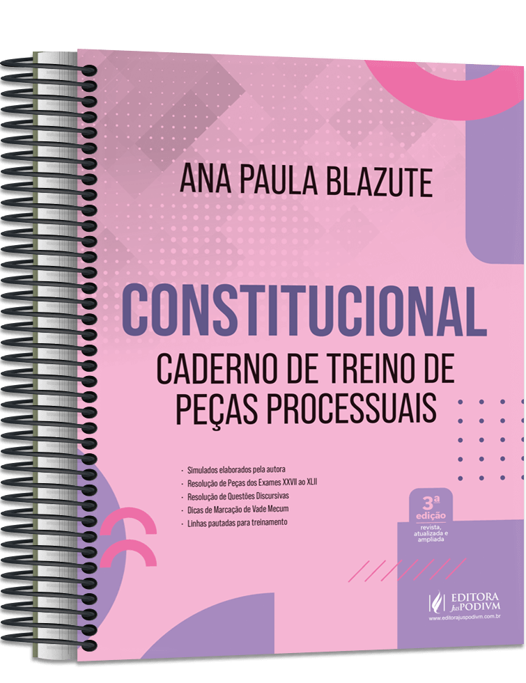 Constitucional - Caderno de Treino e Peças Processuais (2025)