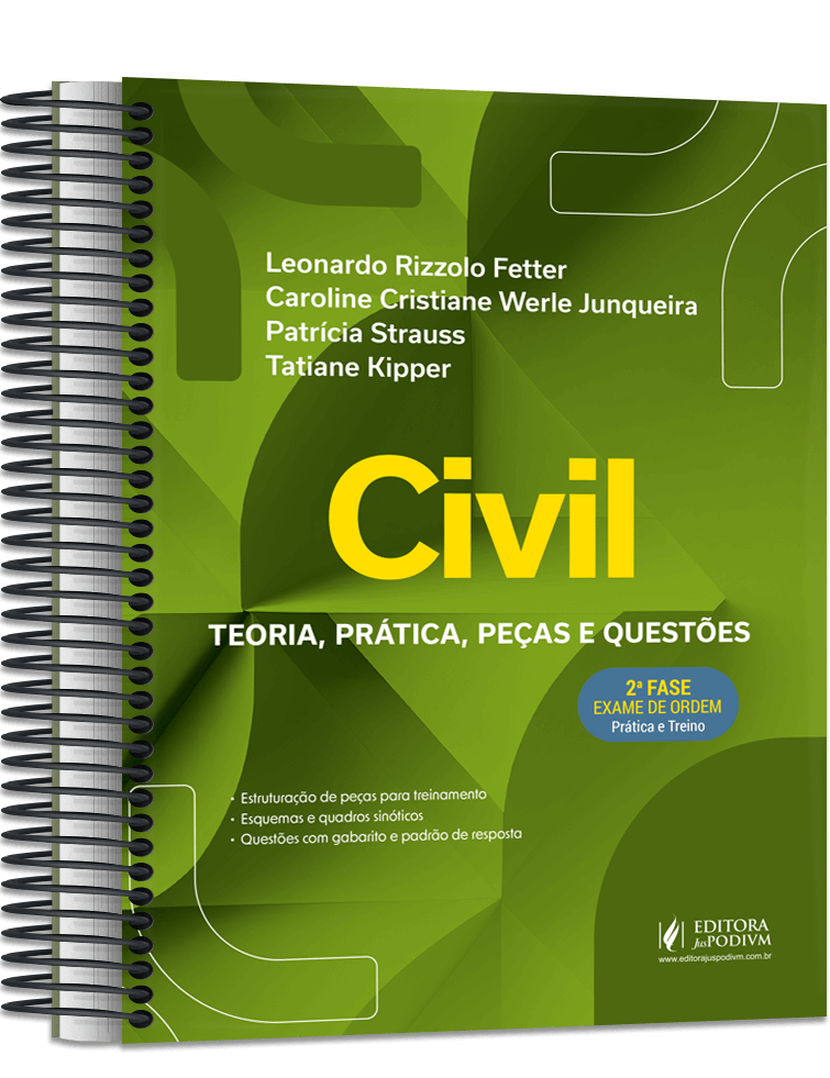 Civil - 2ª Fase OAB - Teoria, Prática, Peças e Questões - Especial 43º Exame de Ordem