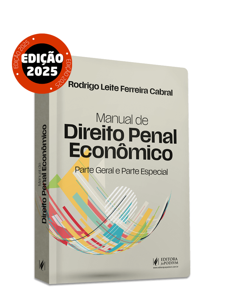 Manual de Direito Penal Econômico - Parte Geral e Parte Especial (2025)