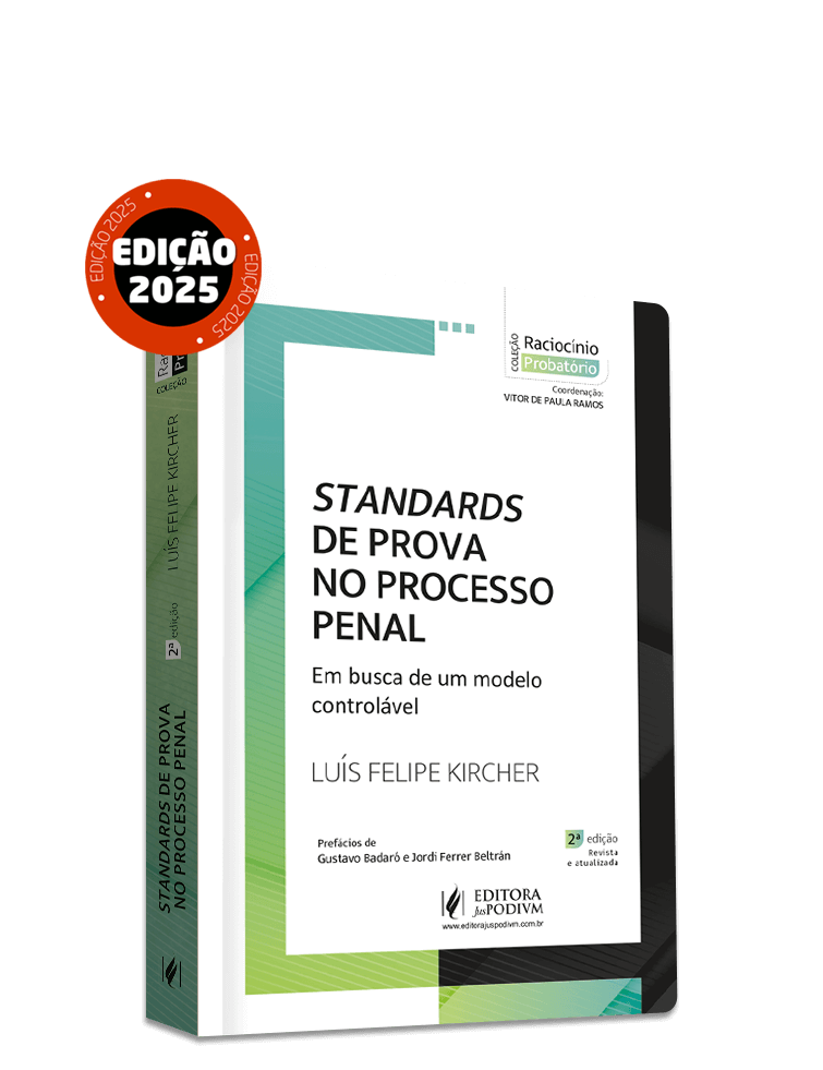Standards de Prova no Processo Penal: Em Busca de um Modelo Controlável (2025)