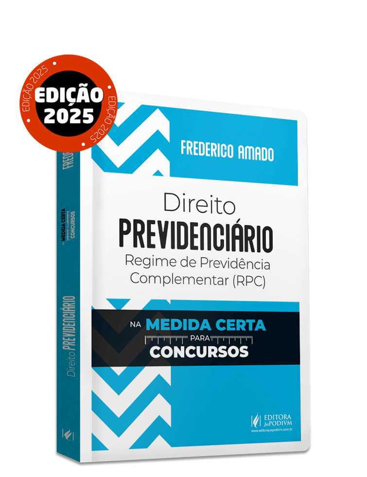 Direito Previdenciário - Regime de Previdência Complementar (RPC) na Medida Certa para Concursos (2025)