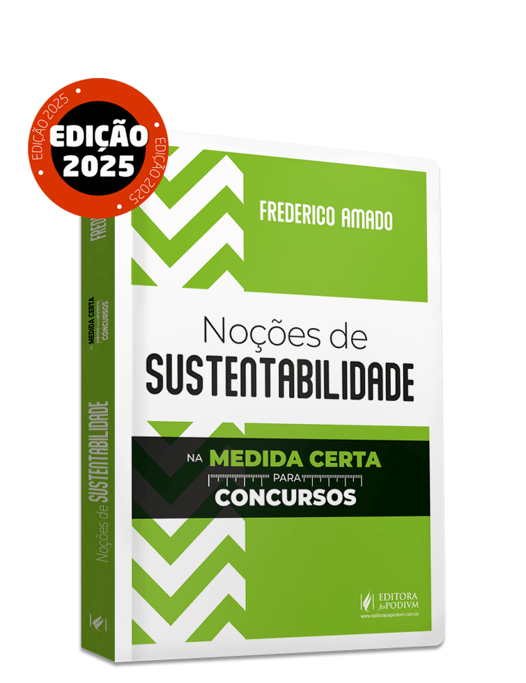 Noções de Sustentabilidade na Medida Certa para Concursos (2025)