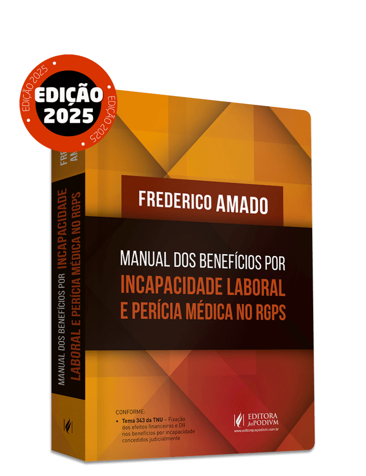 Manual dos Benefícios por Incapacidade Laboral e Perícia Médica no RGPS (2025)