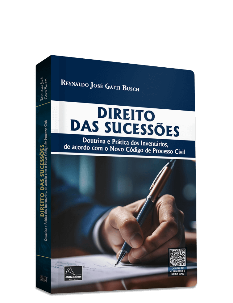 Direito das Sucessões: Doutrina e Prática dos Inventários, de acordo com o Código de Processo Civi (2024)