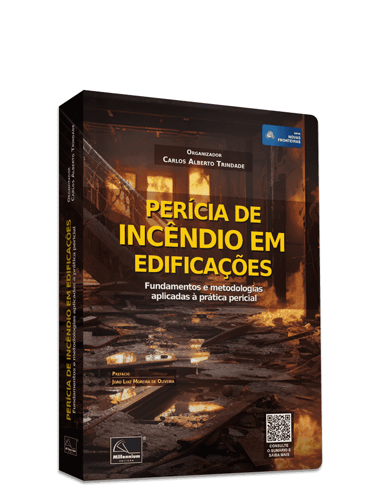 Perícia de Incêndio em Edificações: Fundamentos Emetodologias Aplicadas  à Prática Pericial (2024)