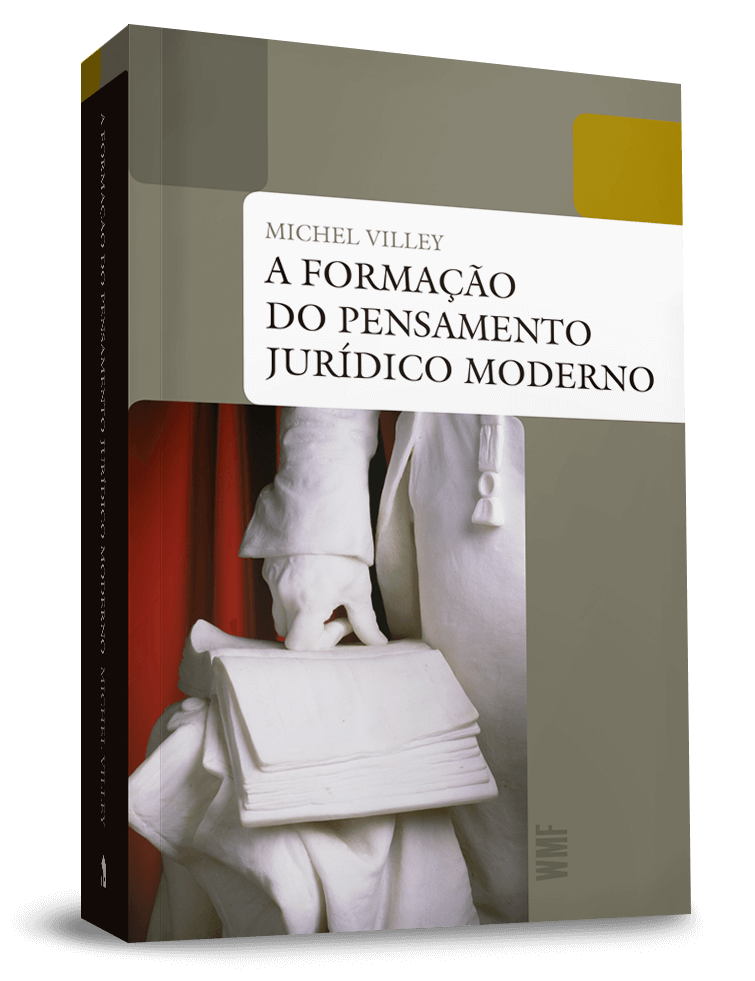 A formação do pensamento jurídico moderno