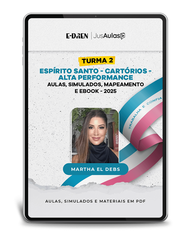 Turma 2 - Espírito Santo - Cartórios - Alta Performance - Aulas, Simulados, Mapeamento e Ebooks - (2025)