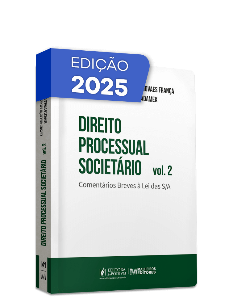Direito Processual Societário, vol. 2: Comentários breves à Lei das S/A (2025)