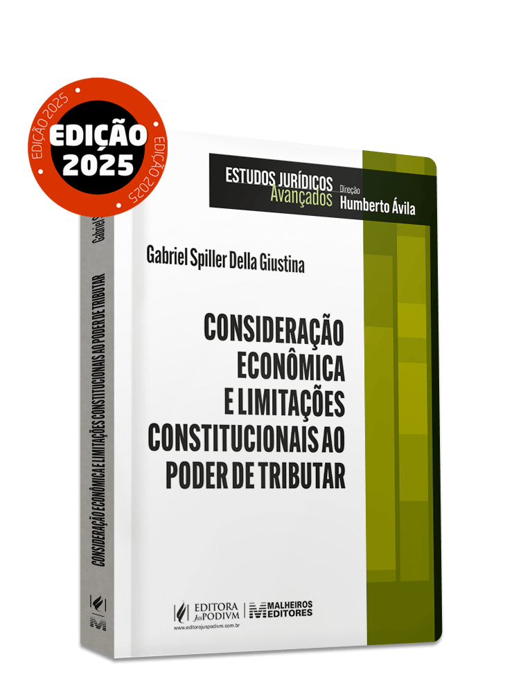 Consideração Econômica e Limitações Constitucionais ao Poder de Tributar (2025)