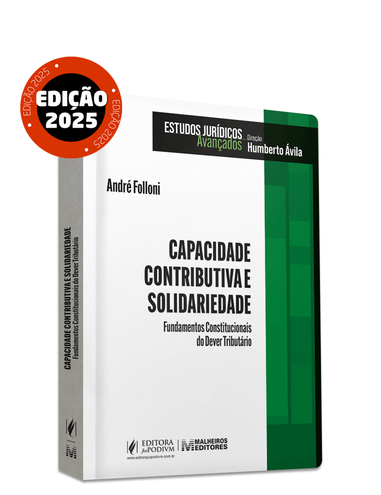 Capacidade Contributiva e Solidariedade: Fundamentos Constitucionais do dever Tributário (2025)