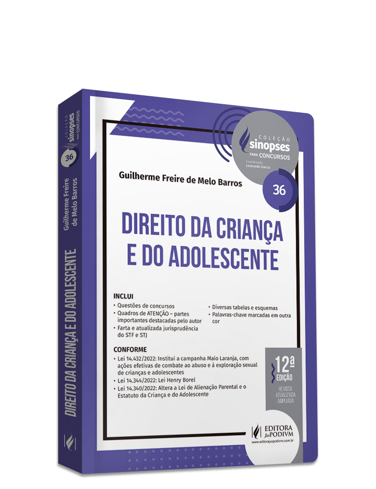 Sinopses para Concursos - v.36 - Direito da Criança e do Adolescente (ECA) (2023)