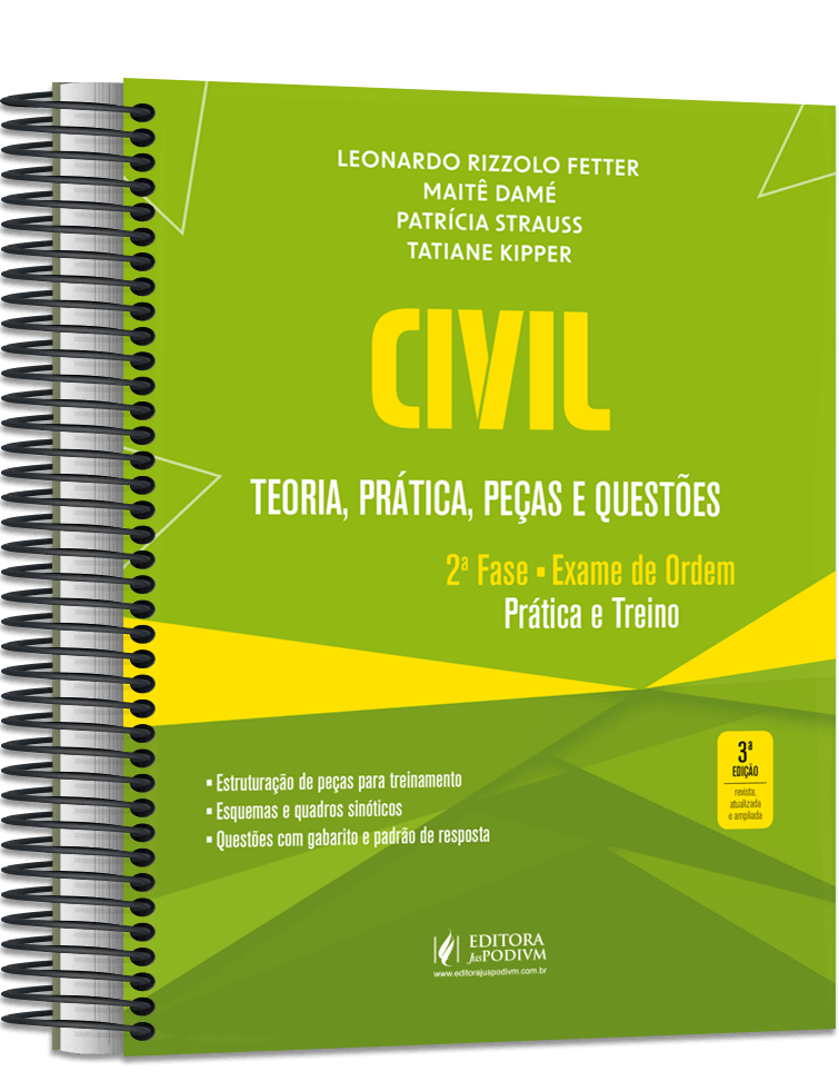 Civil - 2ª Fase OAB - Teoria, Prática, Peças e Questões - Especial 39º Exame de Ordem