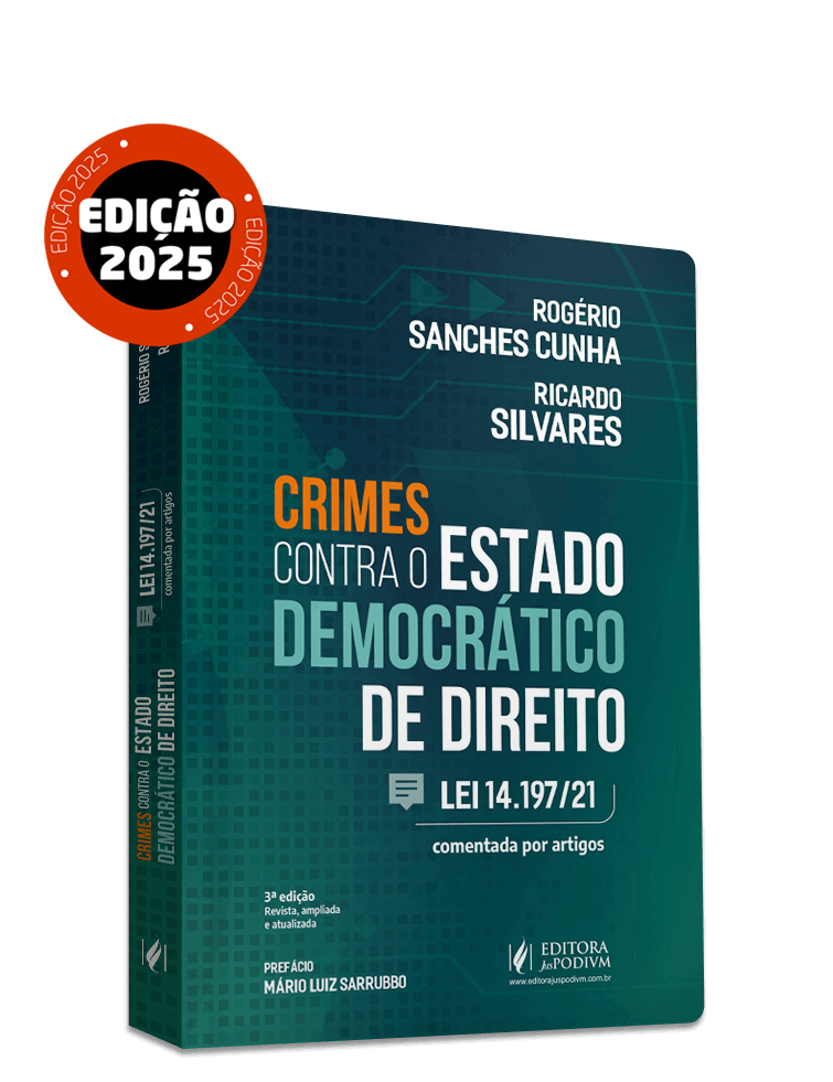 Crimes Contra o Estado Democrático de Direito - Lei 14.197/21 Comentada por Artigos (2025)