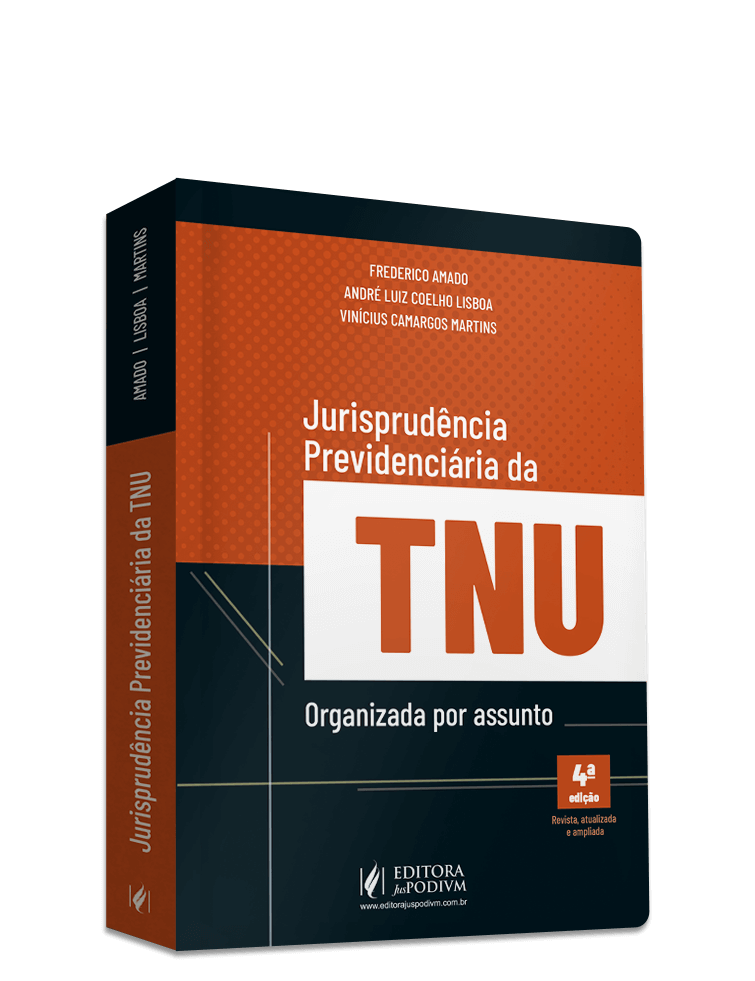 Jurisprudência Previdenciária da TNU - Organizada por Assunto (2024)