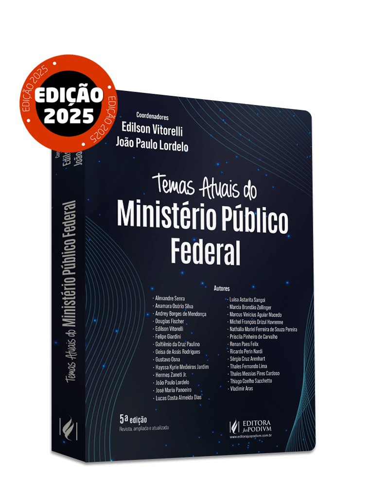 Temas Atuais do Ministério Público Federal (MPF) (2025)