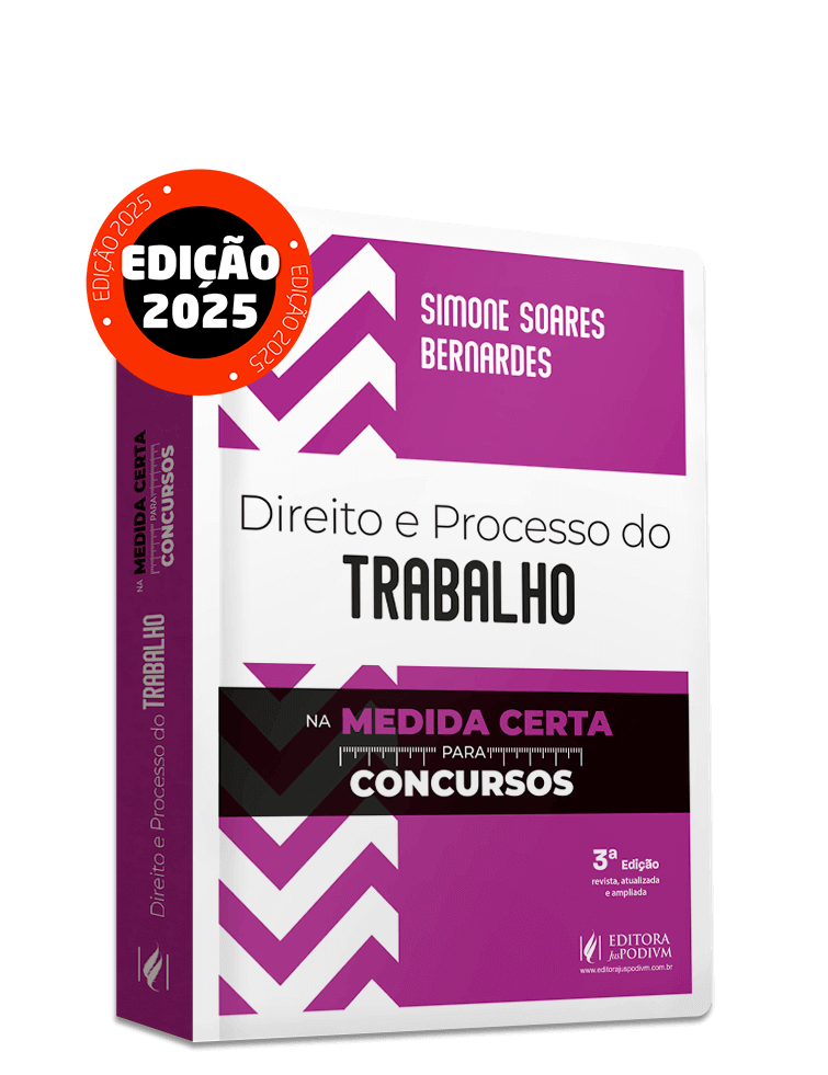 Direito e Processo do Trabalho na Medida Certa para Concursos (2025)