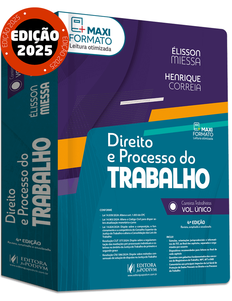 Direito e Processo do Trabalho - Carreiras Trabalhistas - Volume Único (2025)