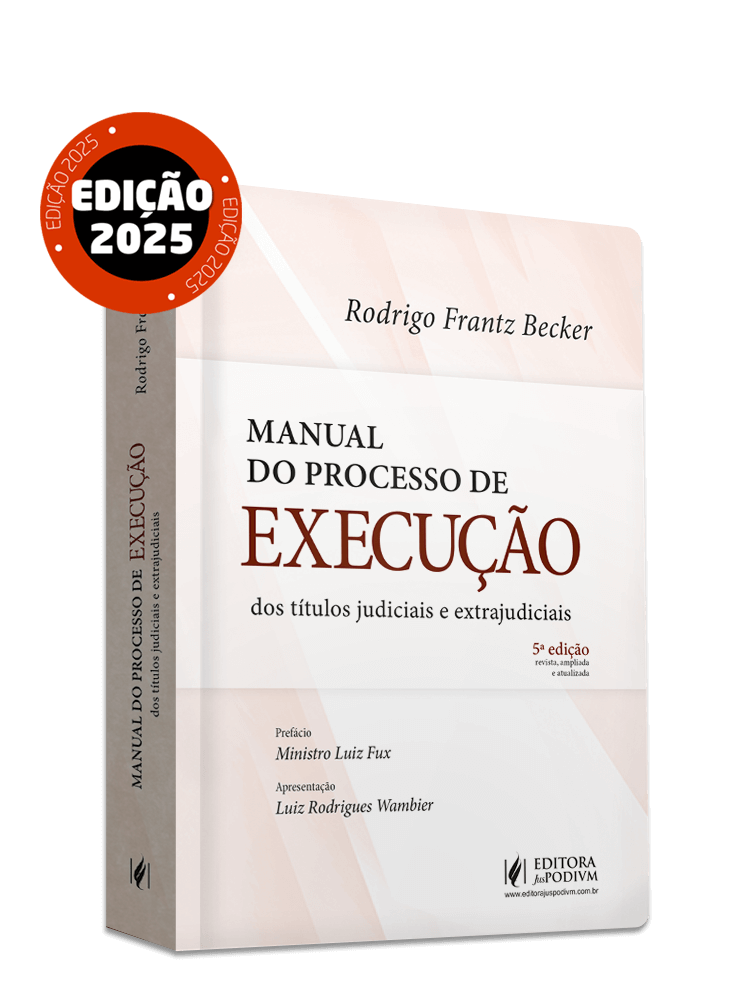 Manual do Processo de Execução dos Títulos Judiciais e Extrajudiciais (2025)