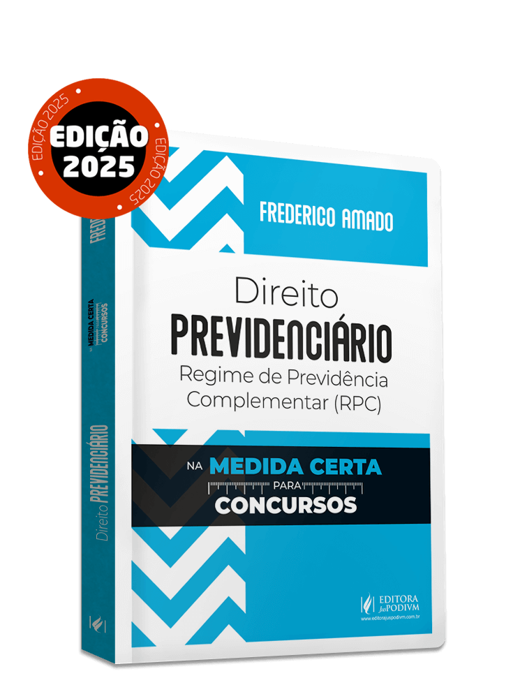 Direito Previdenciário - Regime de Previdência Complementar (RPC) na Medida Certa para Concursos (2025)