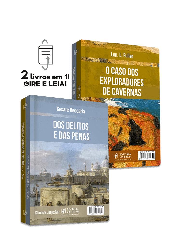 Clássicos Juspodivm - O Caso dos Exploradores de Cavernas e Dos Delitos e das Penas (2024)
