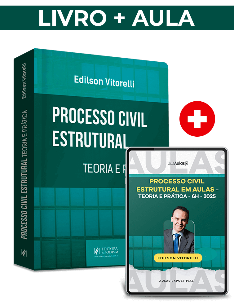 Livro Aula: Processo Civil Estrutural - (2025) - Edilson Vitorelli 