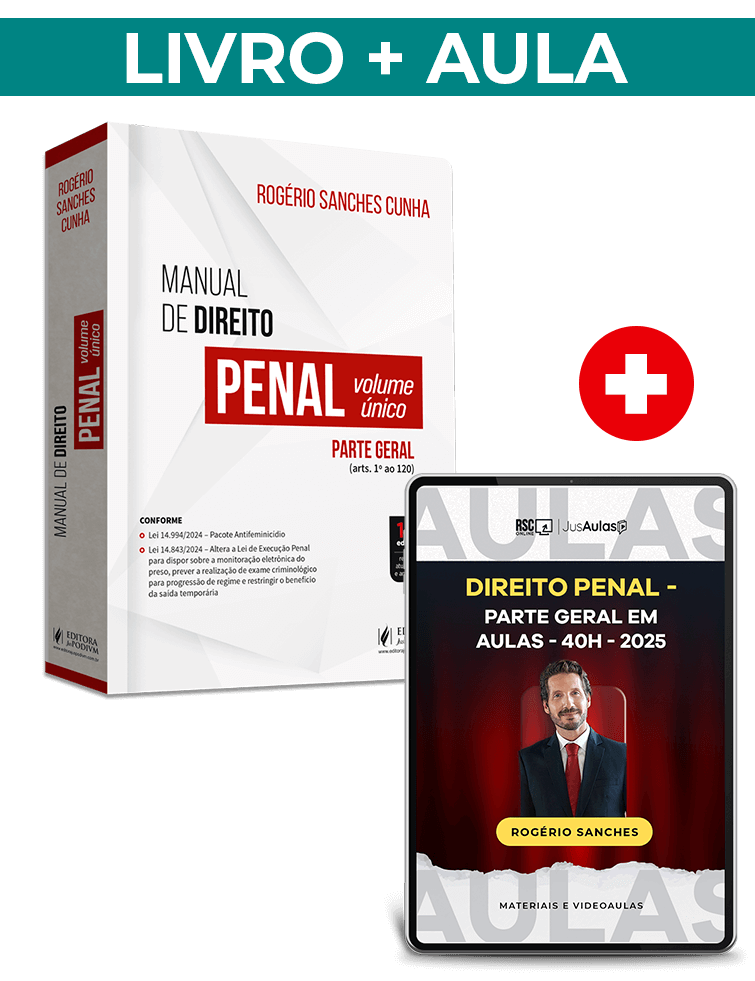Livro Aula: Direito Penal Parte Geral - (2025) - Rogério Sanches 