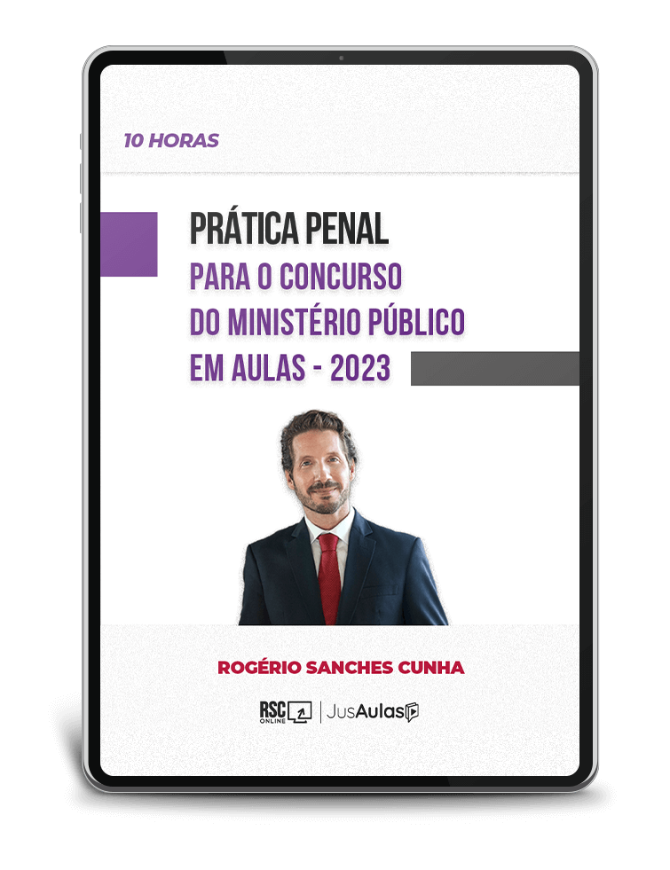 Prática Penal para o Concurso do Ministério Público em Aulas (10h) - 2023