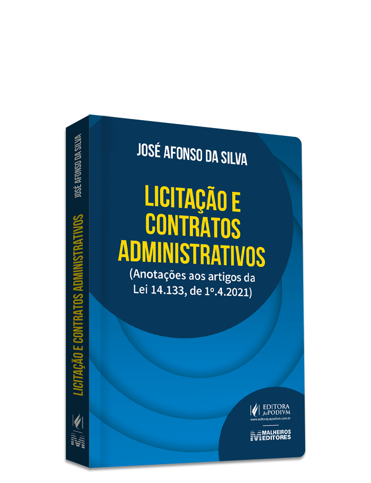Licitação e Contratos Administrativo - Anotações Aos Artigos Da Lei 14.133, De 1º.4.2021 (2023)