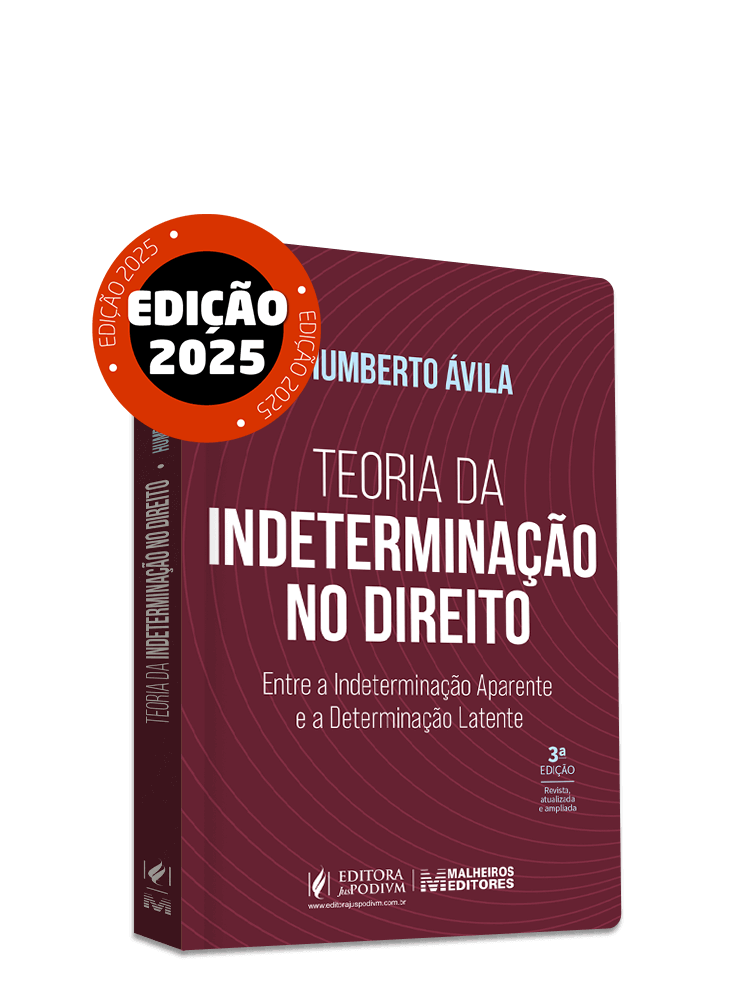 Teoria da Indeterminação no Direito - Entre a Indeterminação Aparente e a Determinação Latente (2025)