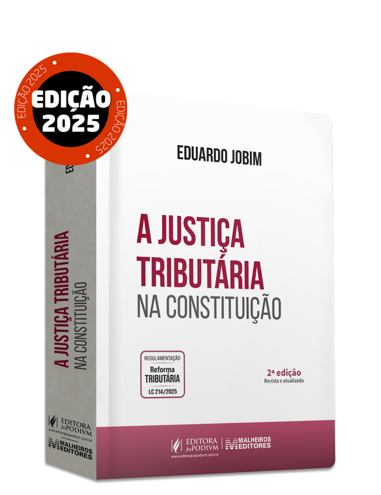 A Justiça Tributária na Constituição (2025)