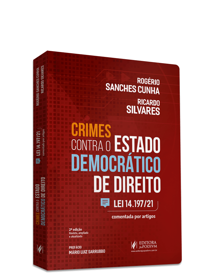 Crimes Contra o Estado Democrático de Direito - Lei 14.197/21 Comentada por Artigos (2022)