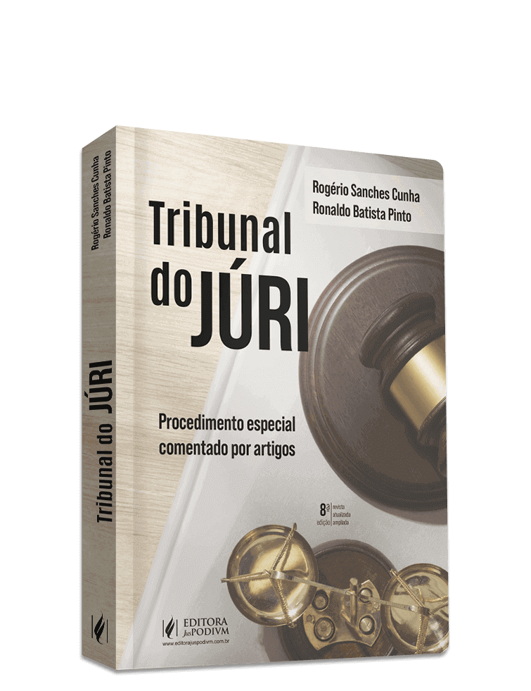 Tribunal do Júri - Procedimento Especial Comentado por Artigos (2024)