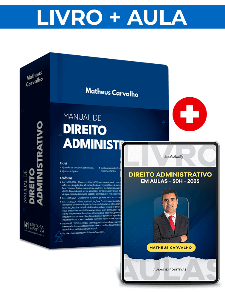 Livro Aula: Direito Administrativo (2025) - Matheus Carvalho
