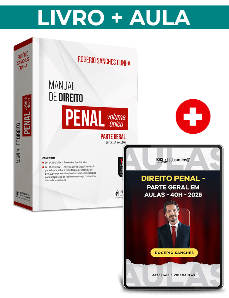 Livro Aula: Direito Penal Parte Geral - (2025) - Rogério Sanches 